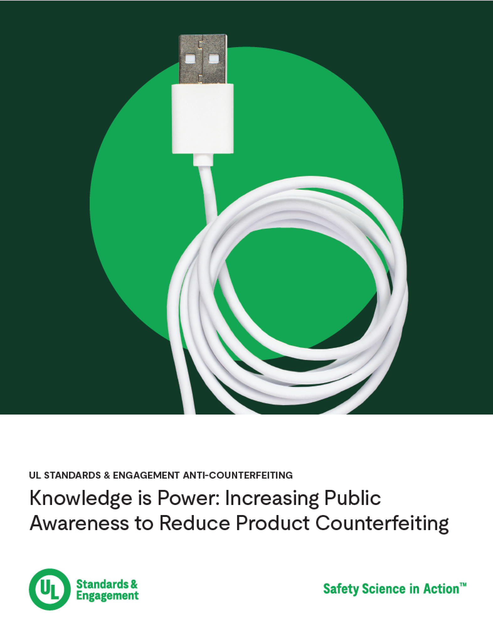 A report cover featuring a phone charger cable on a green background. The title is "Knowledge is Power: Increasing Public Awareness to Reduce Product Counterfeiting"