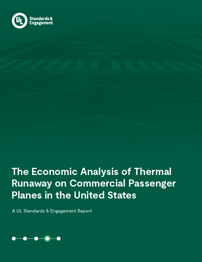 UL Standards & Engagement report titled “The Economic Analysis of Thermal Runaway on Commercial Passenger Planes in the United States.”